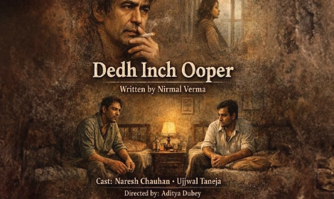 Theatre – Dedh Inch Ooper
